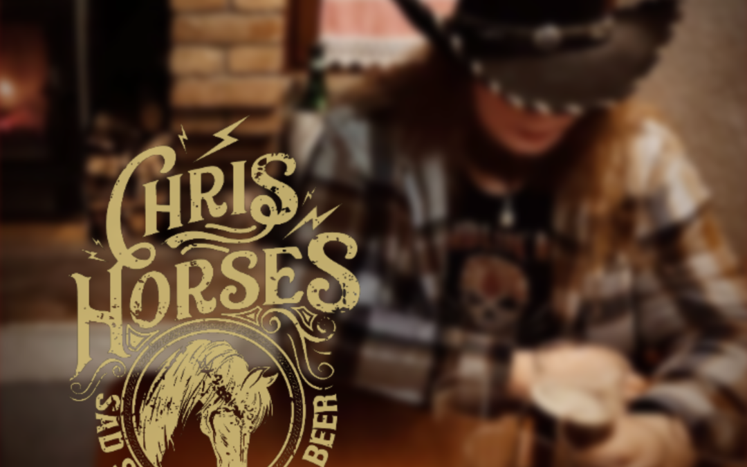 Chris Horses “Sad Songs & Dark Beer” (Devil’s Fork Records, 2024)