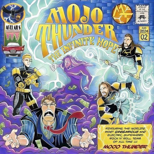 Mojo Thunder “The Infinite Hope” (Agelaius Music Group, 2024)