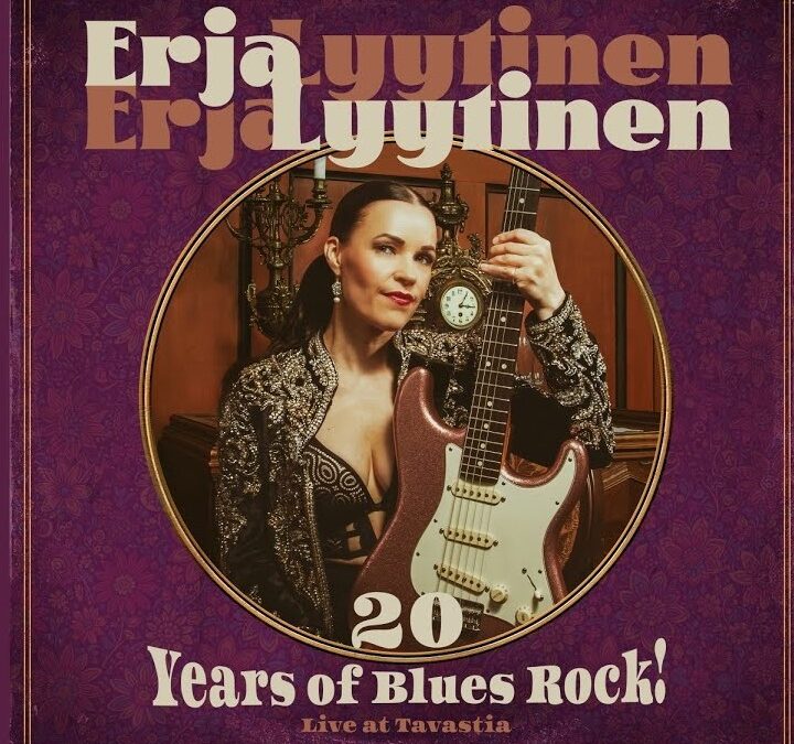 Erja Lyytinen “20 Years Of Blues Rock! Live At Tavastia” (Tuohi Records, 2025)