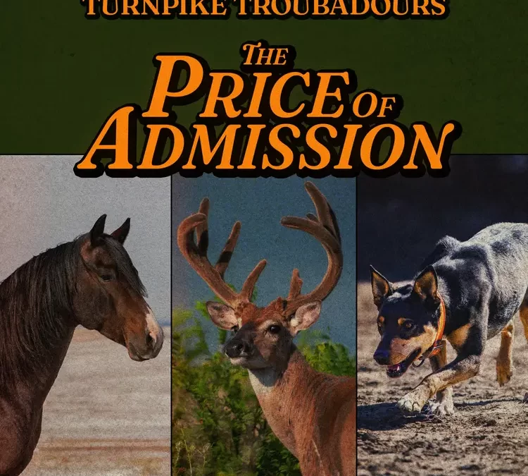 Turnpike Troubadors “The Price Of Admission” (Bossier City Records/Thirty Tiger, 2025)