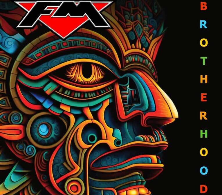 FM “Brotherhood” (Frontiers Records, 2025)