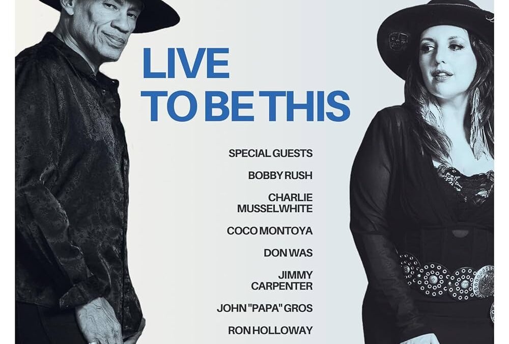 The Boneshakers “Live To Be This” (Gulf Coast Records/SoNo Recording Blues, 2025)