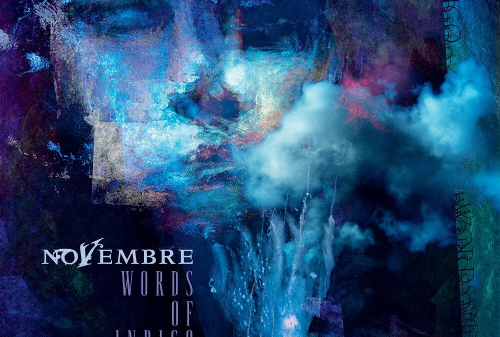 Novembre “Words Of Indigo” (Peaceville, 2025)