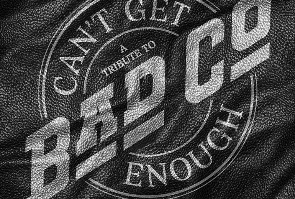 “Can’t Get Enough: A Tribute To Bad Company” (Primary Wave Music, 2025)