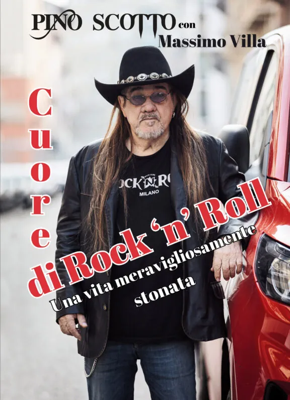 La copertina di Cuore di Rock'n'Roll, il libro autobiografico di Pino Scotto, a cura di Massimo Villa